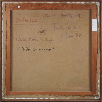 Boris VANSIER (né en 1928) «De Gaulle», 1965
Collage imprégné sur toile signée et...