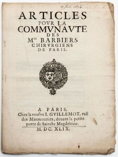 null BARBIERS CHIRURGIENS de PARIS. 1634. “ARTICLES pour la Communauté des Maîtres...