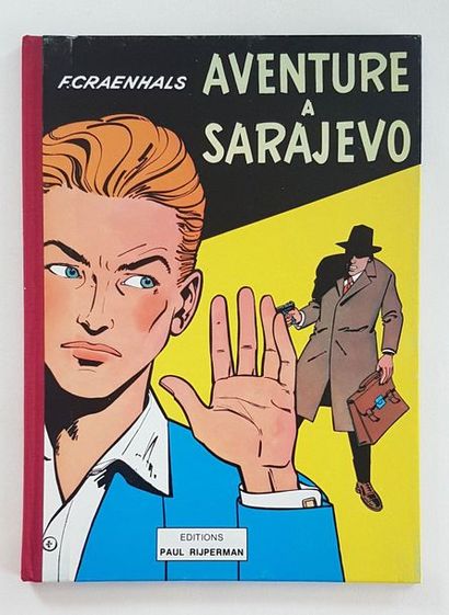 null * CRAENHALS

Aventure à Sarajevo

Tirage numéroté à 1000 exemplaires édité par...