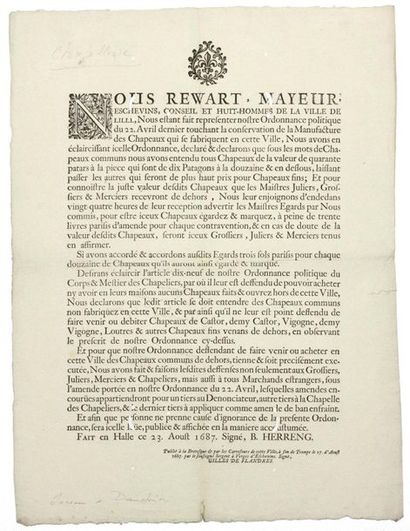 null LILLE (NORD). 1687. CHAPEAUX DE CASTOR, VIGOGNE & LOUTRES. «Nous Reward, Mayeur,...