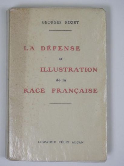 null Livre :" Défense et illustration de la race française" de Georges Rozet, avec...