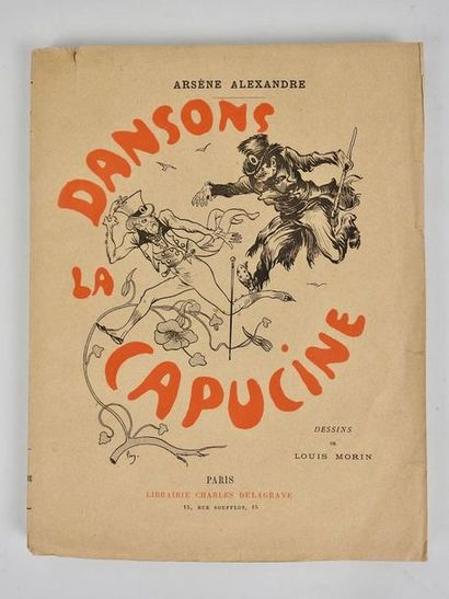 null ALEXANDRE (A.): Dansons la capucine. Delagrave, 1892. In-8 broché (qq très légères...