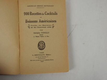 null COCKTAIL. TORELLI, Adolphe. Guide du Barman et du Gourmet Chic. 900 Recettes...