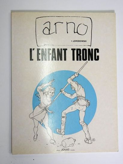 null * ARNO

Edition of the head of the album L'enfant Tronc numbered and signed...