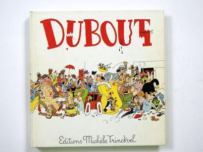 null * DUBOUT

Monographie de Michel Melot éditée par Trinckvel en 1979 Très bon...