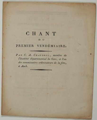 null - GERS. 1793 "CHANT du Premier Vendémiaire. By C. A. CHAUDRUC, Member of the...
