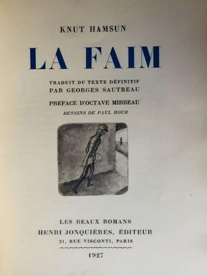 HAMSUN, Knut La Faim. Traduction du texte définitif par Georges Sautreau et préface...