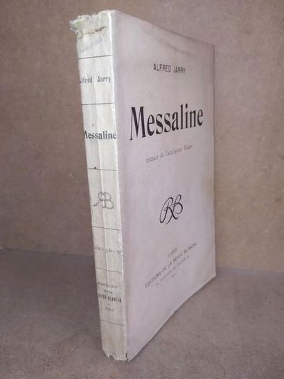 JARRY, Alfred MESSALINE - Edition originale, édité à Paris, chez les Editions de...