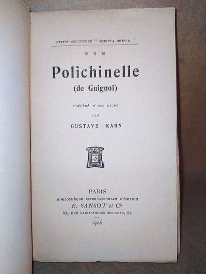 KAHN Gustave POLICHINELLE (DE GUIGNOL) - Edition originale imprimée sur vergé et...