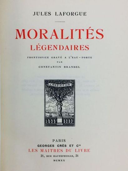 Laforgue Jules / BRANDEL Moralités légendaires. Bel exemplaire numéroté, sur papier...