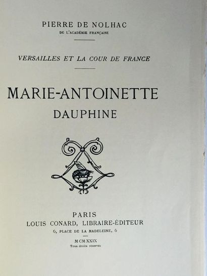 NOLHAC Pierre de maria-antoinette dauphine .

Paris, louis canard libraire éditeur,...