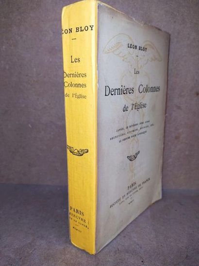 BLOY Léon Les dernières colonnes de l'Eglise. Edition originale, édité à Paris, chez...
