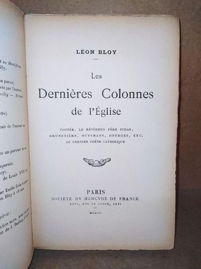 BLOY Léon Les dernières colonnes de l'Eglise. Edition originale, édité à Paris, chez...
