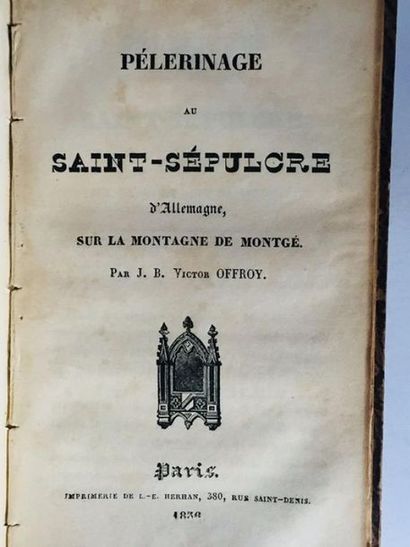 Offroy J. B. Victor Histoire de la ville de Dammartin suivi Pélerinage Saint Sépulcre...