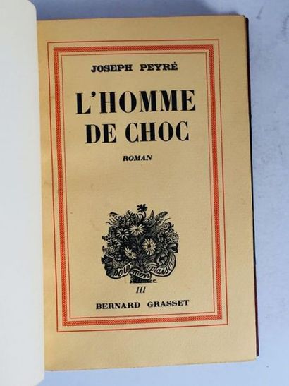 PEYRÉ Joseph L'Homme de choc. Belle édition reliée de l'édition originale de L' Homme...