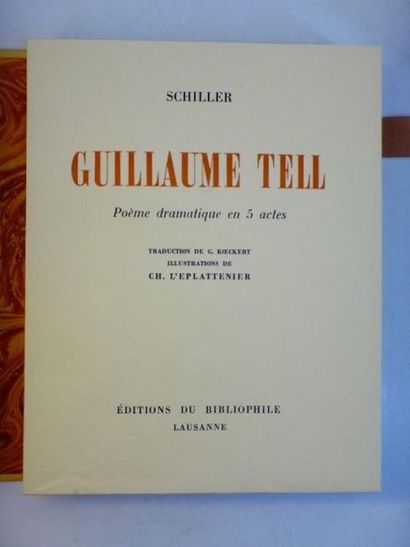 SCHILLER GUILLAUME TELL. Bel illustré moderne par Charles L'EPLATTENIER. Exemplaire...