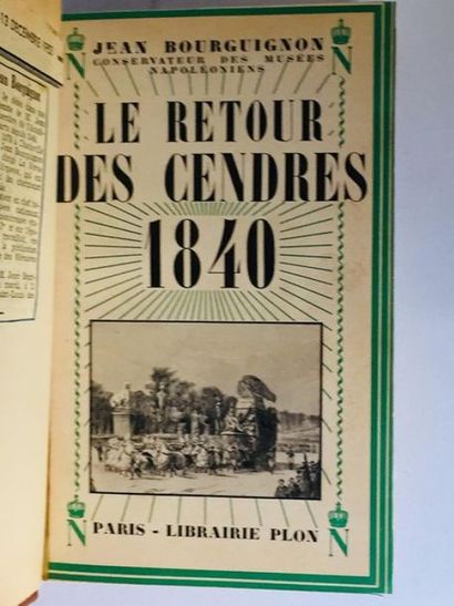 BOURGUIGNON Jean Le retour des cendres 1840. Bel exemplaire relié à l'aigle impérial...