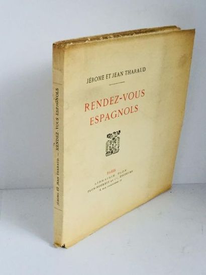 THARAUD Jérôme et Jean Rendez-vous Espagnols. Edition Originale : broché numéro n°...