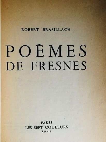 BRASILLACH Robert Poèmes de Fresnes. Paperback copy of 1949 

 Abstract :



BRASILLACH...