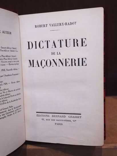 Vallery-Radot Robert DICTATURE DE LA MACONNERIE - Nouvelle édition, édité à Paris,...