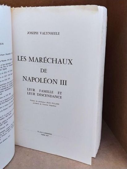 VALYNSEELE Joseph Les Maréchaux de Napoléon III: Leur famille et leur descendance....