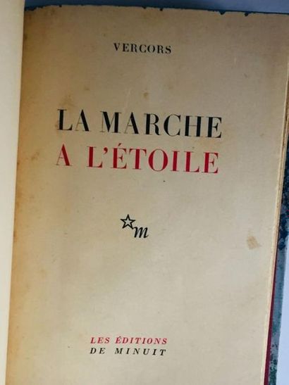 Vercors (Jean Bruller) 



LA MARCHE A L'ETOILE 

 Paris, Aux éditions de Minuit,...