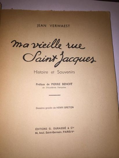 VERWAEST (Jean) / BRETON (Henri) MA VIEILLE RUE SAINT JACQUES - Bel ouvrage illustré...