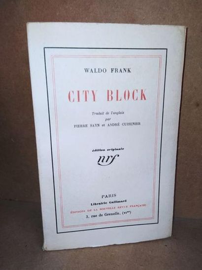 Waldo Frank/ Pierre Sayn / André Cuisenier City Block. Edition originale et l'un...