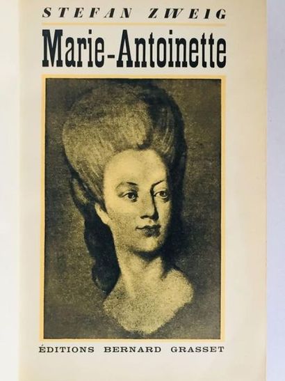Zweig Stefan - trad. Alzir Hella MARIE ANTOINETTE 

 Paris: BERNARD GRASSET 1933...