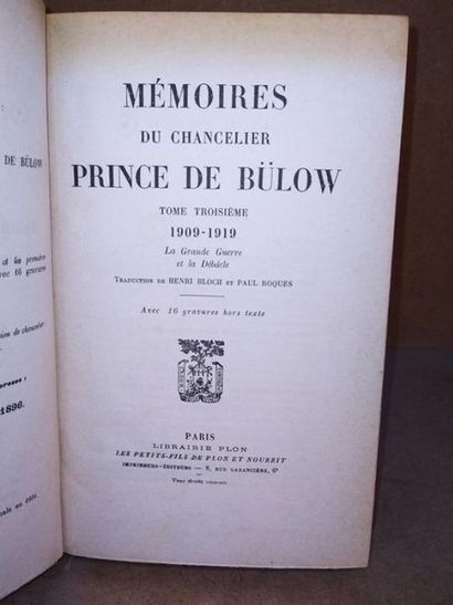 Bülow Prince de / Bloch Henri Mémoires du Chancelier Prince de Bülow. Edition originale...