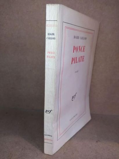 CAILLOIS Roger Pontius Pilate. First edition, published in Paris, by Gallimard -...