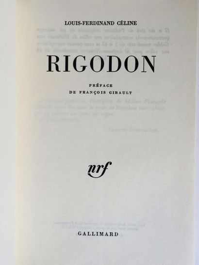 CÉLINE (Louis-Ferdinand) RIGODON. Original unnumbered edition of Rigodon by Ferdinand...