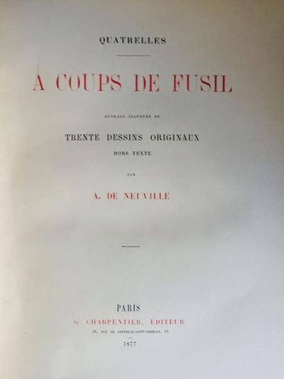 Épine Quatrelles Ernest-Louis-Victor-Jules / Neuville A. de A Coups de Fusil. Cet...