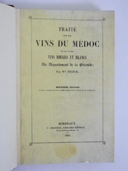 null FRANCK (W.): Traité sur les vins du Médoc et les autres rouges et blancs du...