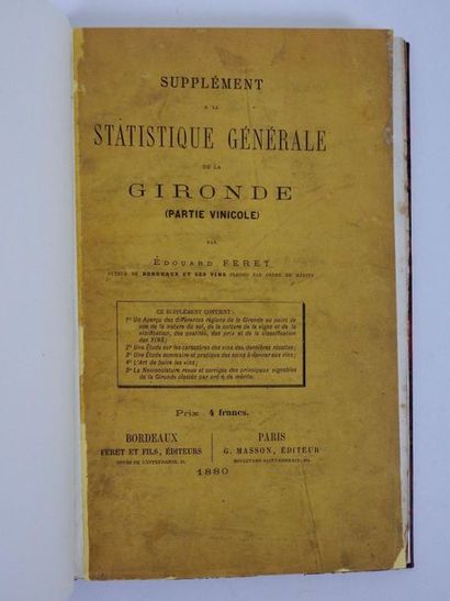 null FERET (E.): Supplément à la statistique générale de la Gironde (partie vinicole)....
