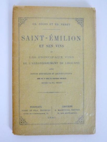 null FERET et COCKS: Saint-Emilion et ses vins…Bordeaux, Féret et Fils et Libourne,...