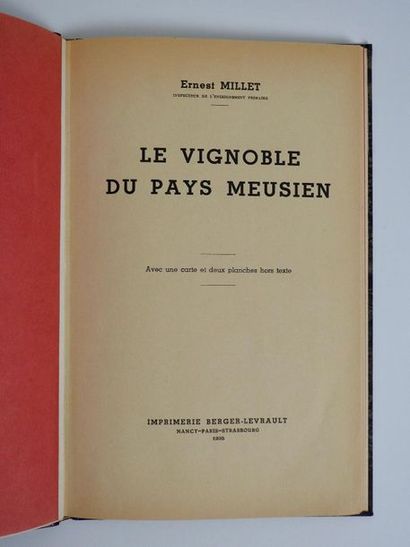 null MILLET (E.): Le vignoble du pays meusien. Berger-Levrault, 1935. In-8 bradel...