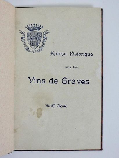 null Collectif - Aperçu historique sur les vins de Graves. Plaquette in-12 bradel...