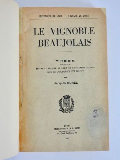 null BUREL (Jacques): Le vignoble beaujolais. Thèse…Lyon, Riou, 1941. In-8 demi-chagrin...