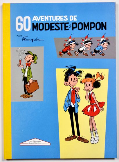 null FRANQUIN

Modest and Pompon

Edition of the Grand Vingtième editions of the...