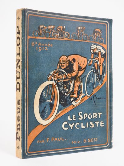 null Cycling. Almanac/Balance sheet. "Le sport cycliste" by F.Paul. 6th year. The...