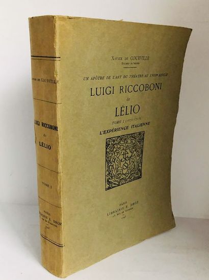 null Courville Xavier de .Luigi Riccoboni dit Lélio Tome 1 ( 1676 - 1715 ) L' Expérience...