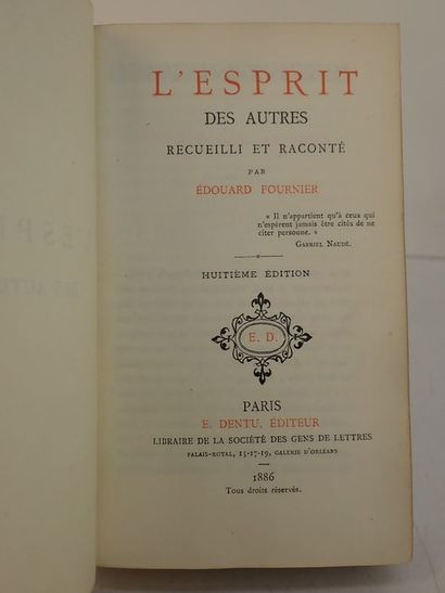 null Fournier, Edouard.L'Esprit des autre recueilli et raconté par (.) Paris, E....