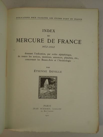 null Deville, Etienne [Envoi de].Index du Mercure de France 1672-1832. Jean Schemit,...