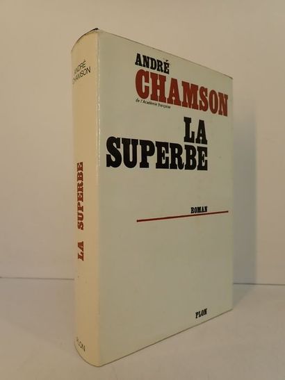 null Chamson, André (envoi de).La Superbe. Paris, Plon, 1967. In-8 de 20.5 x 13.5...