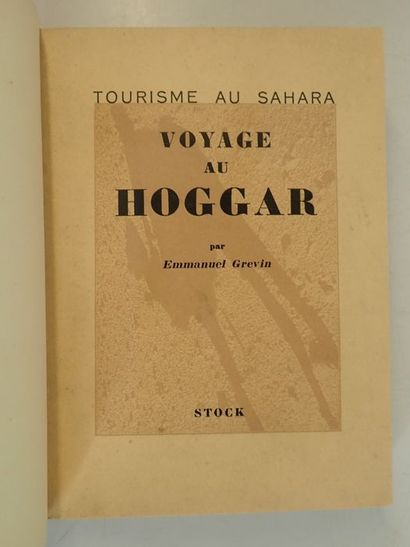 null Grevin, Emmanuel.Tourisme au Sahara. Voyage au Hoggar. Paris, Librairie Stock,...