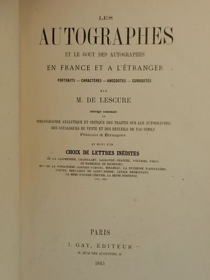 null Lescure De, M..Les Autographes et le goût des autographes en France et à l'étranger....
