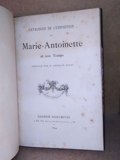 null Germain Bapst.Catalogue de l'exposition de Marie-Antoinette et son temps. Edité...