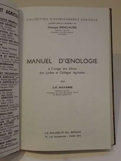 null Navarre, J.-P..Manuel d’œnologie. Paris, J.-B. Baillière et Fils, 1965. In-8...