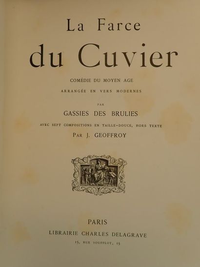 null Geoffroy J. / ??Gassies Des Brulies, Georges.La Farce du Cuvier. Comédie du...